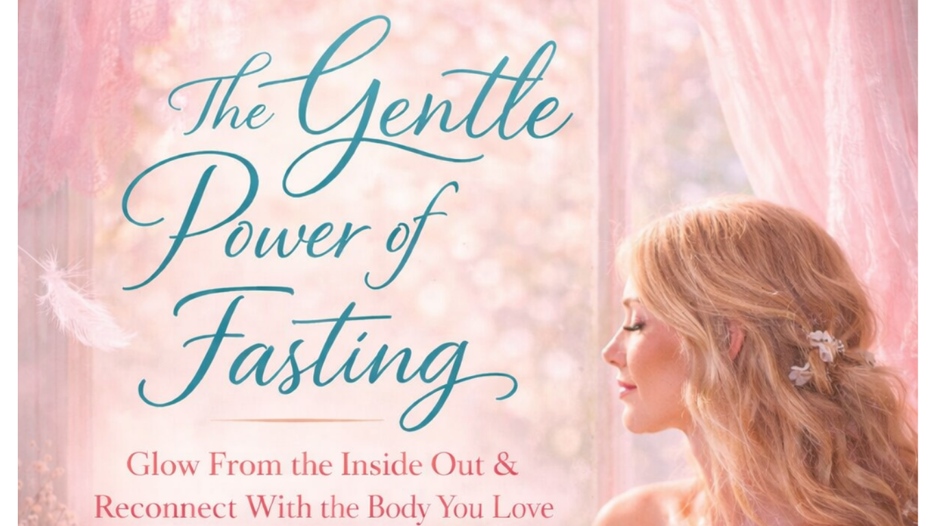 The Gentle Power of Fasting: How Giving Your Body a Break Can Help You Glow From the Inside Out